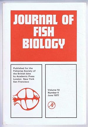 Immagine del venditore per Journal of Fish Biology. Volume 10, Number 6, June 1977 venduto da Bailgate Books Ltd