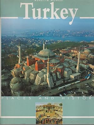 Bild des Verkufers fr Turkey Places and History zum Verkauf von Librodifaccia