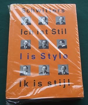 Bild des Verkufers fr Kurt Schwitters: 'I is Style' zum Verkauf von George Jeffery Books