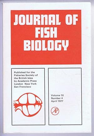 Journal of Fish Biology. Volume 10, Number 4, April 1977