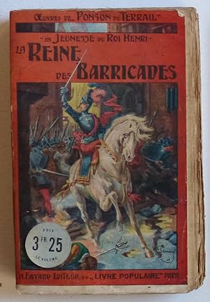 Imagen del vendedor de La reine des barricades (La jeunesse du roi Henri, 4) a la venta por Le Rayon populaire