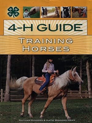 Seller image for 4-H Guide to Training Horses for sale by Librodifaccia