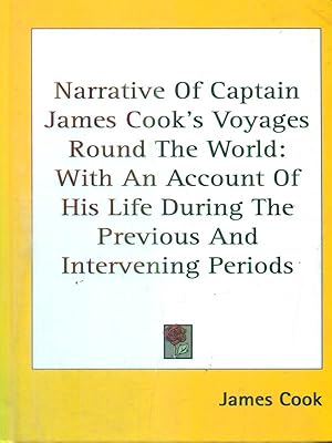 Bild des Verkufers fr Narrative Of Captain James Cook's Voyages Round The World zum Verkauf von Librodifaccia