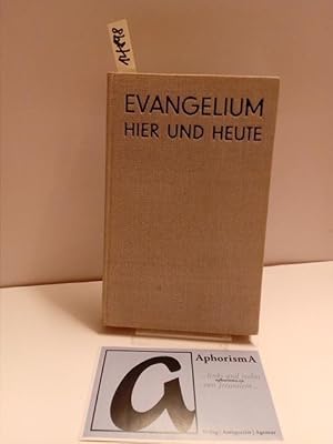 Immagine del venditore per Evangelium hier und heute. 3. Band: Der Religise Sinn - Erster Teil. venduto da AphorismA gGmbH