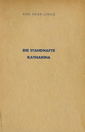 Bild des Verkufers fr Die standhafte Katharina. Erzhlungen. zum Verkauf von Paderbuch e.Kfm. Inh. Ralf R. Eichmann