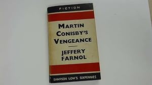 Seller image for MARTIN CONISBY'S VENGEANCE for sale by Goldstone Rare Books
