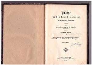 Seller image for Stoffe fr den deutschen Aufsatz in ausfhrlicher Darstellung. Erster Teil 1.- 4. Stufe for sale by Bcherpanorama Zwickau- Planitz