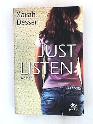 Seller image for Just Listen: Roman for sale by Leserstrahl  (Preise inkl. MwSt.)