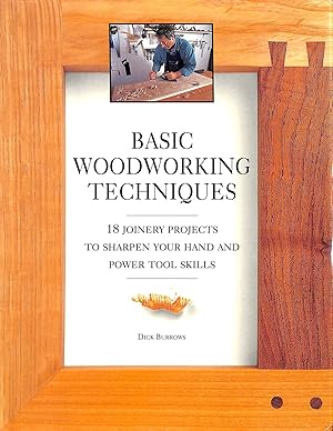 Image du vendeur pour Basic Woodworking Techniques : mis en vente par M Godding Books Ltd