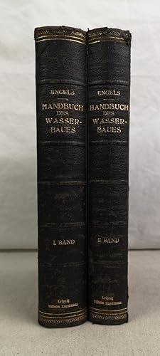 Handbuch des Wasserbaues für das Studium und die Praxis, Zwei Bände. Mit 1623 Abbildungen im Text.