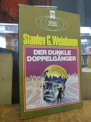 Seller image for Der dunkle Doppelgnger - Ein klassischer Science Fiction-Roman, aus dem Amerikanischen von Yoma Cap, for sale by Antiquariat Orban & Streu GbR