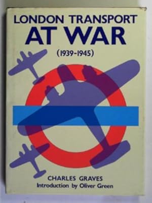 Seller image for London Transport at war, 1939-1945 for sale by Cotswold Internet Books