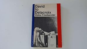 Seller image for David to Delacroix for sale by Goldstone Rare Books