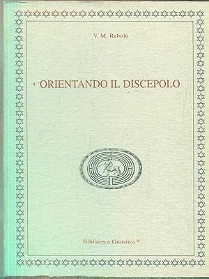 Imagen del vendedor de Orientando il discepolo a la venta por Librodifaccia