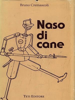 Bild des Verkufers fr Naso di cane zum Verkauf von Librodifaccia