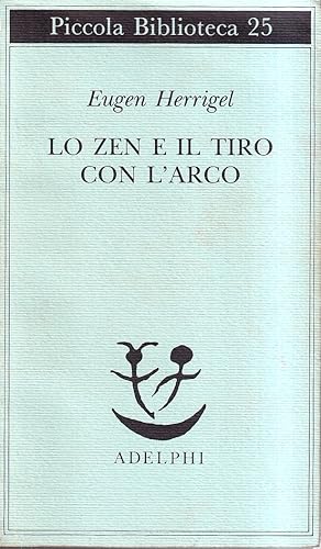 Lo Zen e il Tiro con l'Arco