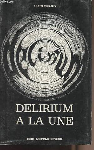 Imagen del vendedor de Delirium  la une a la venta por Le-Livre