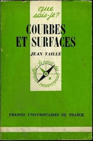 Image du vendeur pour Que sais-je? N 564 Courbes et surfaces mis en vente par Le-Livre