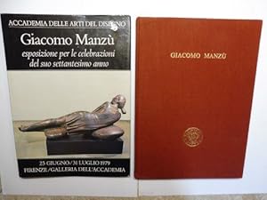 Imagen del vendedor de ACCADEMIA DELLE ARTI DEL DISEGNO - Giacomo MANZU * - esposizione per le celebrazioni del suo settantesimo anno. a la venta por Antiquariat am Ungererbad-Wilfrid Robin