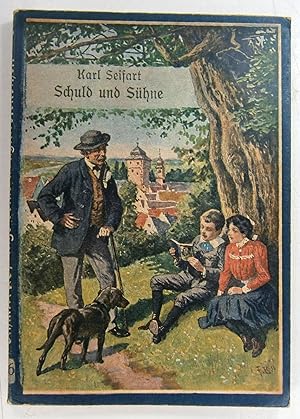 Immagine del venditore per Schuld und Shne. Eine Erzhlung. [Schmidt & Spring's Jugendbibliothek; 226]. venduto da Brbel Hoffmann