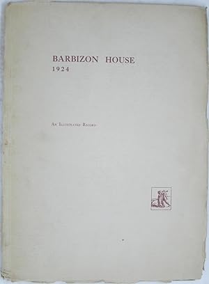 Bild des Verkufers fr Barbizon House 1924: An Illustrated Record zum Verkauf von Powell's Bookstores Chicago, ABAA