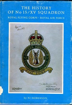 The History of No. 15 / XV Squadron: Royal Flying Corps - Royal Air Force