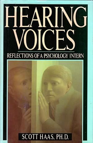 Bild des Verkufers fr Hearing Voices: Reflections of a Psychology Intern zum Verkauf von Kayleighbug Books, IOBA