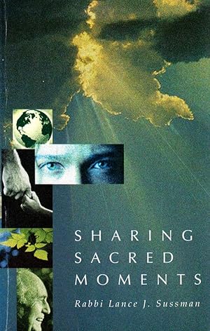 Seller image for Sharing Sacred Moments for sale by Kayleighbug Books, IOBA