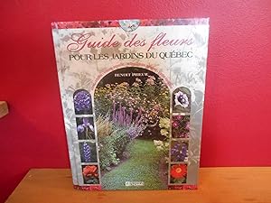 Guide des Fleurs pour les Jardins du Quebec