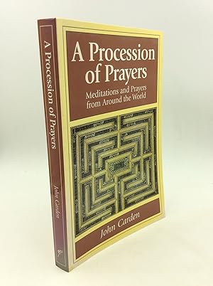 Bild des Verkufers fr A PROCESSION OF PRAYERS: Prayers and Meditations from Around the World zum Verkauf von Kubik Fine Books Ltd., ABAA