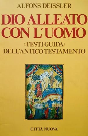 DIO ALLEATO CON L'UOMO TESTI-GUIDA DELL'ANTICO TESTAMENTO