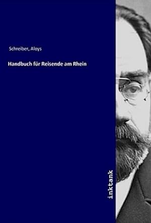 Bild des Verkufers fr Handbuch fr Reisende am Rhein zum Verkauf von AHA-BUCH GmbH