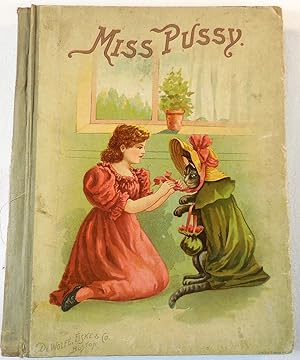 Seller image for Miss Pussy. Her Little Friend's Story Book. Jolly Times Series for sale by Resource Books, LLC