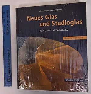 Neues Glas und Studioglas/New Glass and Studio Glass: Selected Works From the Museum of Modern Glass