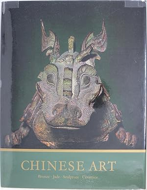 Bild des Verkufers fr Chinese Art, Volume I: Bronze, Jade, Sculpture, Ceramics zum Verkauf von Powell's Bookstores Chicago, ABAA