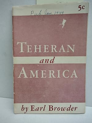 Seller image for Teheran and America Perspectives and Tasks for sale by Imperial Books and Collectibles