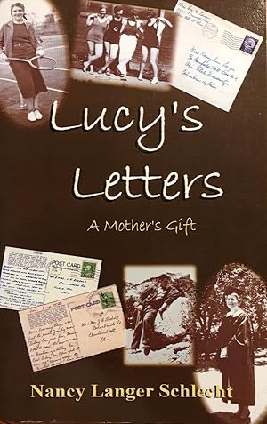 Lucy's Letters: A Mother's Gift