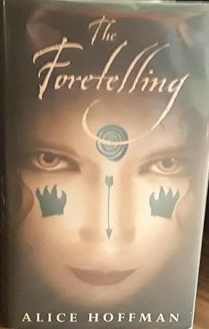 The Foretelling * S I G N E D * - FIRST EDITION -