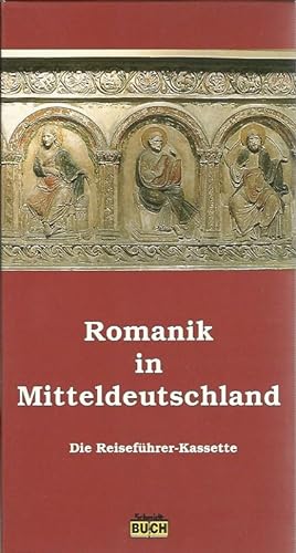 Romanik in Mitteldeutschland. Links und Rechts der Straße der Romanik. Teil 1: Der offizielle Kun...