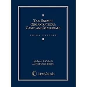 Immagine del venditore per Tax-Exempt Organizations: Cases and Materials venduto da BarristerBooks