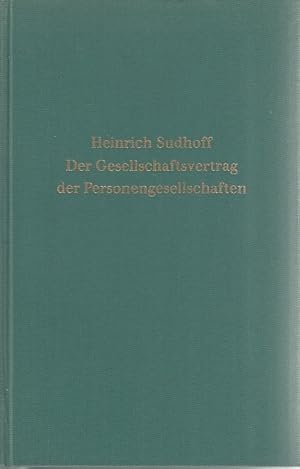 Bild des Verkufers fr DER GESELLSCHAFTSVERTRAG DER PERSONENGESELLSCHAFTEN. zum Verkauf von AMAHOFF- Bookstores