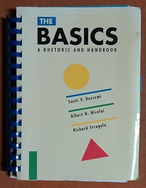 Immagine del venditore per The Basics: A Rhetoric and Handbook Alternative venduto da GuthrieBooks