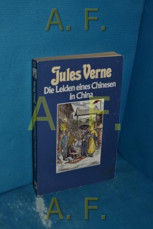 Imagen del vendedor de Die Leiden eines Chinesen in China (Collection Jules Verne 33) a la venta por Antiquarische Fundgrube e.U.