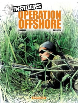 Seller image for Insiders, Tome 2 : Opration offshore for sale by Gabis Bcherlager