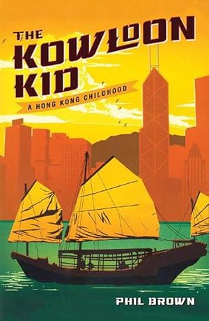 Seller image for The Kowloon Kid (Paperback) for sale by Grand Eagle Retail