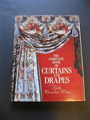 Imagen del vendedor de THE COMPLETE BOOK OF CURTAINS AND DRAPES a la venta por The Book Scot
