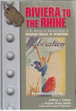 Seller image for Riviera To The Rhine. US. Army in World War II The European Theater Of Operations. for sale by Time Booksellers