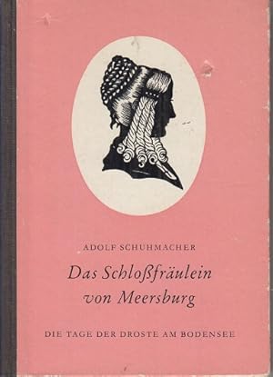 Seller image for Das Schlofrulein von Meersburg. for sale by Allguer Online Antiquariat