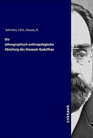 Bild des Verkufers fr Die ethnographisch-anthropologische Abteilung des Museum Godeffroy zum Verkauf von AHA-BUCH GmbH