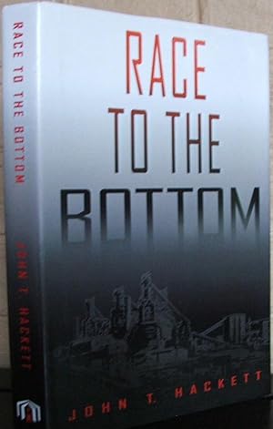 Race to the Bottom [Signed]